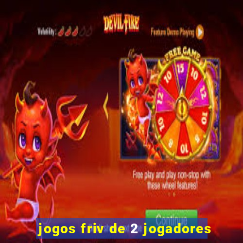 jogos friv de 2 jogadores